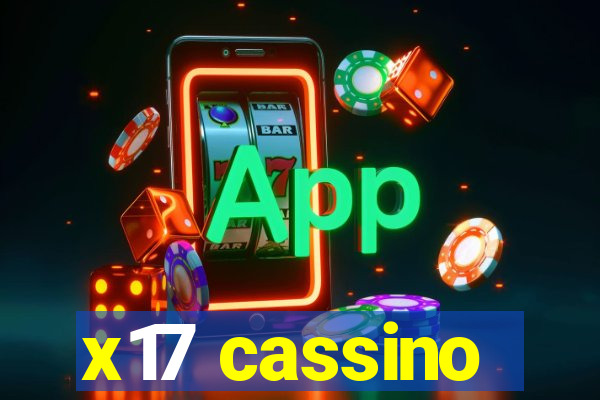 x17 cassino